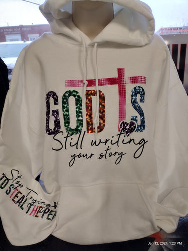 GOD IS STILL WRITING YOUR STORY sequin look hoodie
