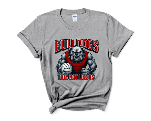 They Not Like Us  Bulldogs Volleyball shirt